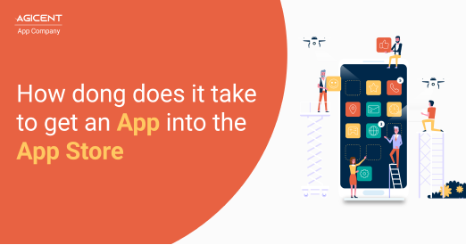 How long does it take to get an app into app stores?