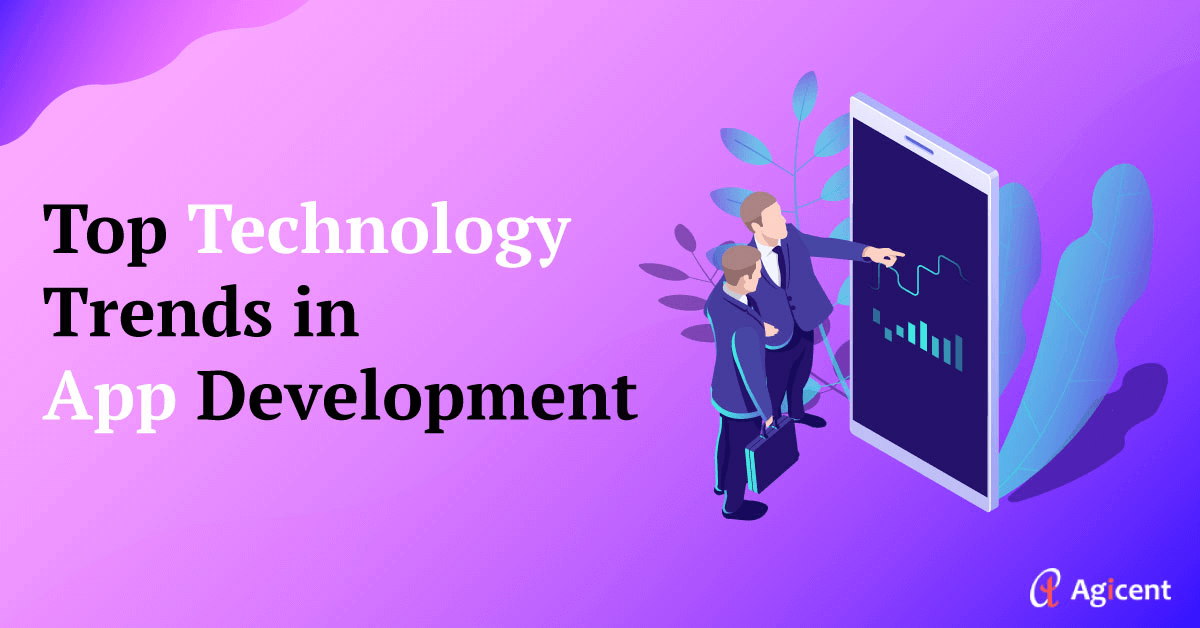 Top Technology Trends in App Development !!!