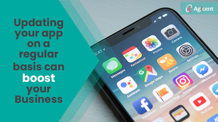 Updating your app on a regular basis can boost your business