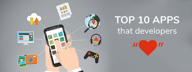 Top 10 apps that App developers love