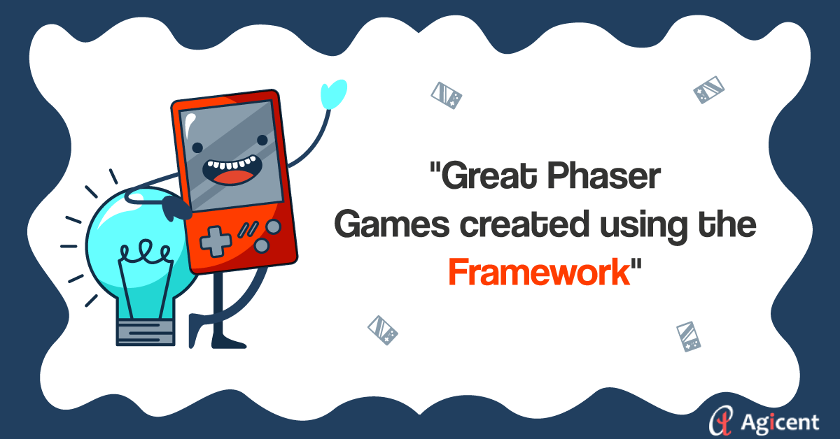 Great Phaser Games created using the Framework