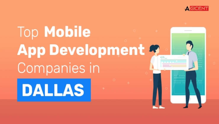 Top Mobile App Development Companies in Dallas